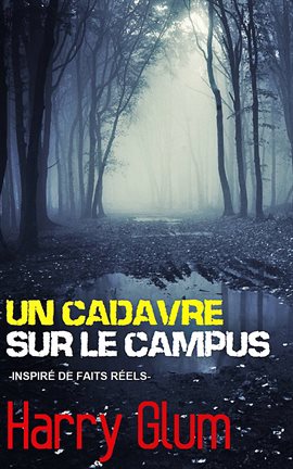 Imagen de portada para Un Cadavre sur le Campus
