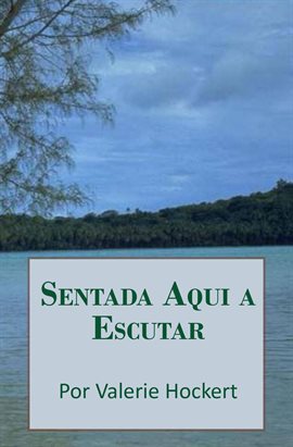 Sentada Aqui a Escutar Sentada Aqui a Escutar
