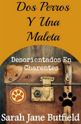 Imagen de portada para Dos Perros Y Una Maleta