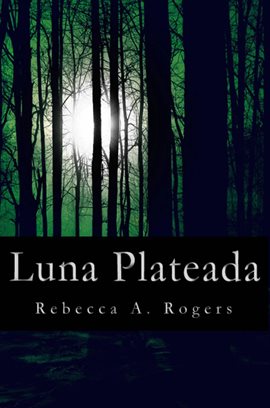 Cover image for Luna Plateada