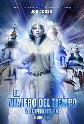 Cover image for El viajero del tiempo y el profesor