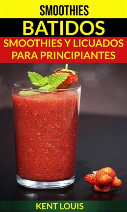 Imagen de portada para Smoothies: Batidos
