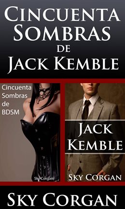Cincuenta Sombras De Jack Kemble