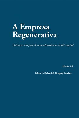 A Empresa Regenerativa A Empresa Regenerativa