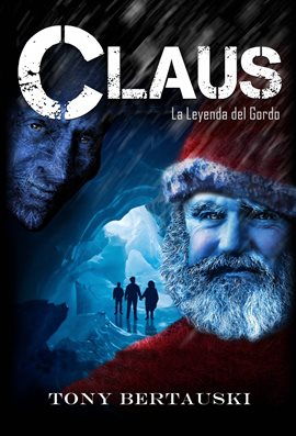 Imagen de portada para CLAUS La Leyenda del Gordo