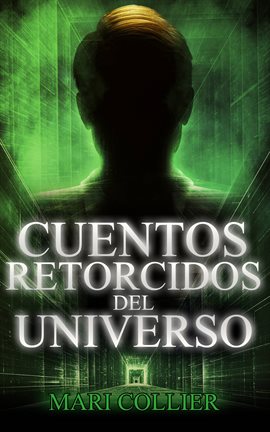 Cover image for Cuentos retorcidos del Universo