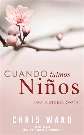 Cover image for Cuando fuimos niños