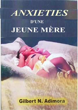 Cover image for Anxieties d'une jeune mère