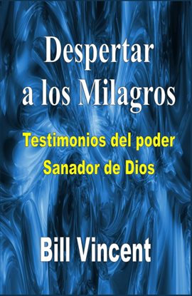 Cover image for Despertar a los milagros