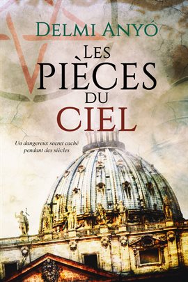 Cover image for Les pièces du ciel