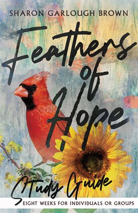 Cover image for Feathers of Hope Study Guide