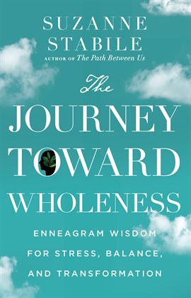 Cover image for The Journey Toward Wholeness