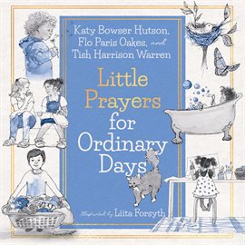 Cover image for Little Prayers for Ordinary Days