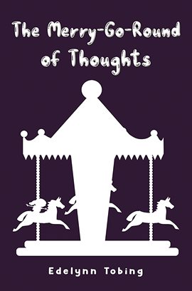 Cover image for The Merry-Go-Round of Thoughts
