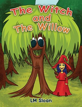 Cover image for The Witch and the Willow