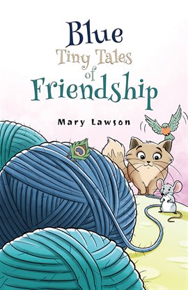 Imagen de portada para Blue: Tiny Tales of Friendship