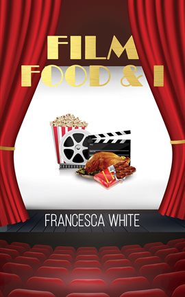 Cover image for Film Food and I