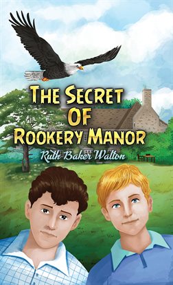 Imagen de portada para The Secret of Rookery Manor
