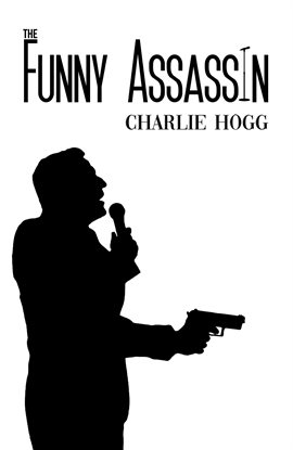 Cover image for The Funny Assassin