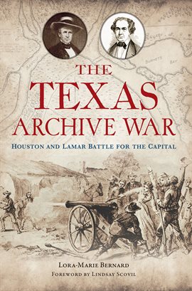 Cover image for The Texas Archive War|