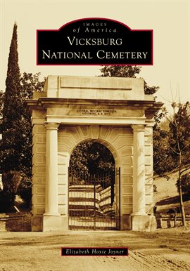 Cover image for Vicksburg National Cemetery
