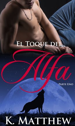 Cover image for El Toque del Alfa
