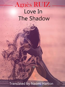 Cover image for Love in the Shadow