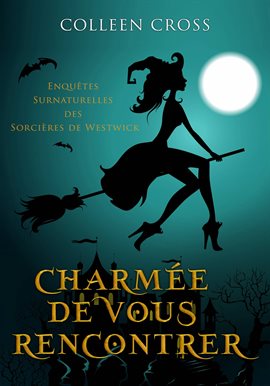 Cover image for Charmée de Vous Rencontrer