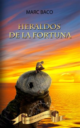 Cover image for Heraldos de la fortuna