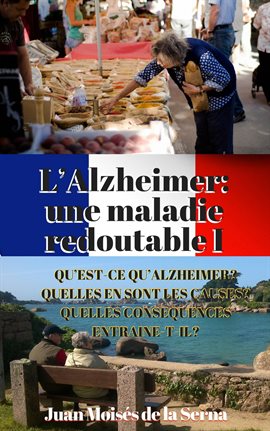 Cover image for L'Alzheimer: Une Maladie Redoutable I