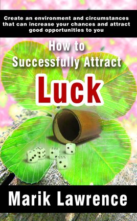Imagen de portada para How to Successfully Attract Luck