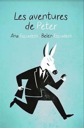 Cover image for Les Aventures de Peter