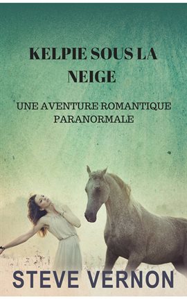 Imagen de portada para KELPIE SOUS LA NEIGE