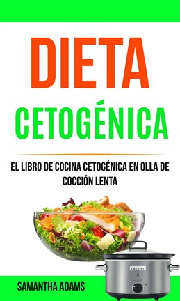 Imagen de portada para Dieta Cetogénica