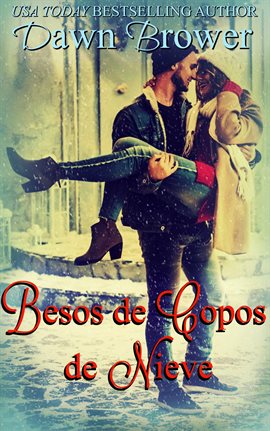 Cover image for Besos de Copos de Nieve
