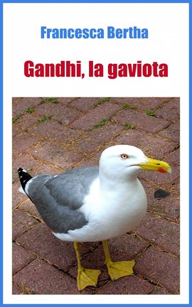 Cover image for Gandhi, la Gaviota