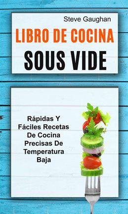 Imagen de portada para Libro de cocina Sous Vide