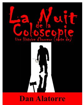 Cover image for La Nuit de la Coloscopie