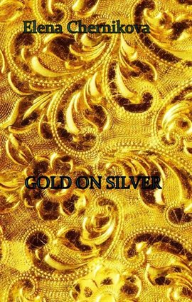 Imagen de portada para Gold on Silver