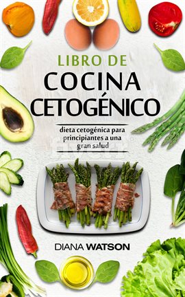 Imagen de portada para Libro De Cocina  Cetogénica