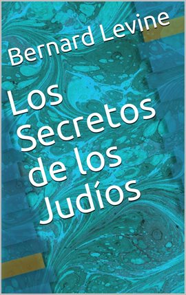 Cover image for Los Secretos de los Judíos