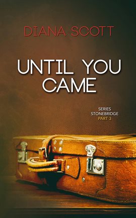 Cover image for Until you came