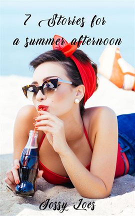 Cover image for 7 stories for a summer afternoon