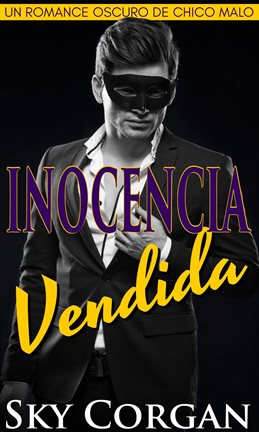 Cover image for Inocencia vendida