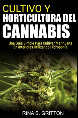 Cover image for Cultivo y horticultura del cannabis