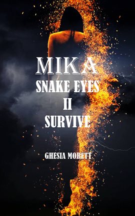Imagen de portada para Mika snake eyes II