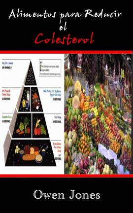 Imagen de portada para Alimentos para Reducir el Colesterol