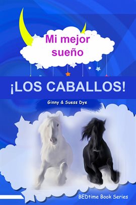 Imagen de portada para ¡LOS CABALLOS!