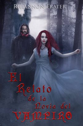 Imagen de portada para El Relato de la Novia del Vampiro