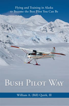 Imagen de portada para Bush Pilot Way